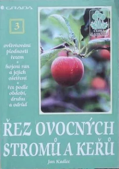 Řez ovocných stromů a keřů