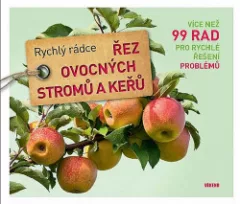Řez ovocných stromů a keřů