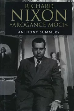Richard Nixon - Arogance moci