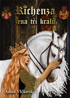 Richenza - žena tří králů