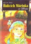 Řídících Márinka a Véna
