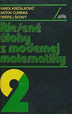 Riešené úlohy z modernej matematiky 2