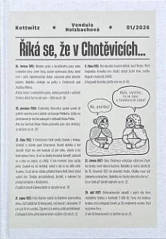 Říká se, že v Chotěvicích...