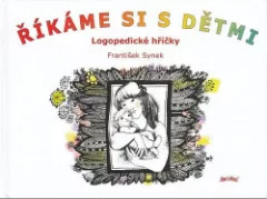 Říkáme si s dětmi