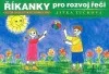 Říkanky pro rozvoj řeči