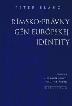 Rímsko-právny gén európskej identity