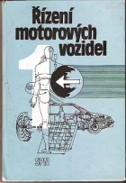 Řízení motorových vozidel 1 pro střední školy