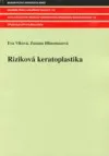 Riziková keratoplastika