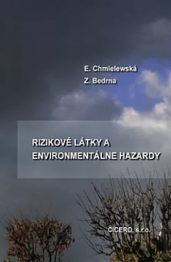 Rizikové látky a enviromentálne hazardy