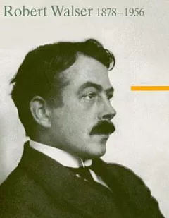 Robert Walser 1878–1956