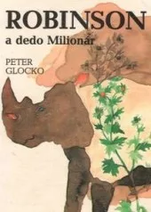 Robinson a dedo Milionár