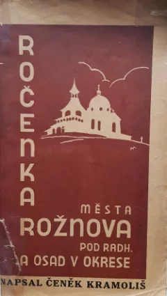 Ročenka města Rožnova pod Radh. a osad v okrese
