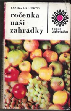 Ročenka naší zahrádky