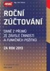 Roční zúčtování daně z příjmů ze závislé činnosti a funkčních požitků za rok 2013