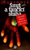 Smrt a tančící sluha
