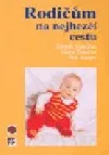 Rodičům na nejhezčí cestu