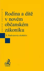 Rodina a dítě v novém občanském zákoníku