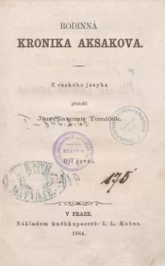 Rodinná kronika Aksakova: Díl první