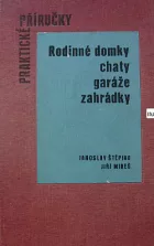 Rodinné domky, chaty, garáže, zahrádky
