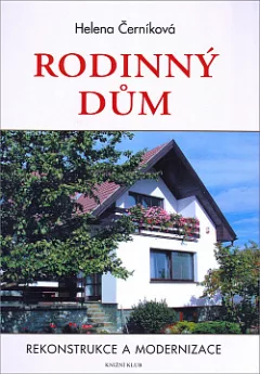 Rodinný dům - Rekonstrukce a modernizace