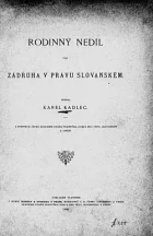 Rodinný nedíl čili Zádruha v právu slovanském
