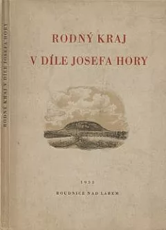 Rodný kraj v díle Josefa Hory