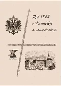 Rok 1848 v Kroměříži a souvislostech: Výběrová bibliografie
