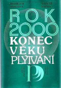 Rok 2000: Konec věku plýtvání