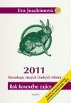 Rok Kovového zajíce - Horoskopy starých čínských Mistrů 2011