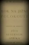 Rok na jižní polokouli *Jáva Australie Afrika