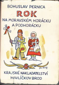 Rok na moravském Horácku a Podhorácku