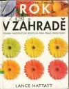 Rok v zahradě
