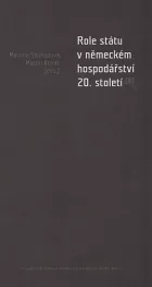 Role státu v německém hospodářství 20. století (III)