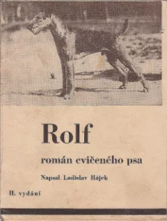 Rolf: román cvičeného psa