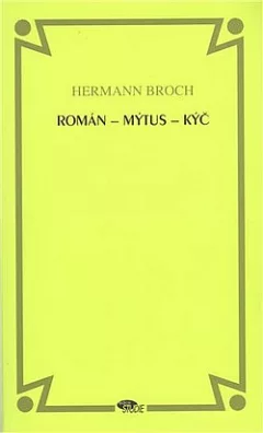 Román – mýtus – kýč