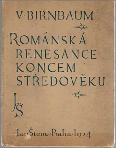 Románská renesance koncem středověku