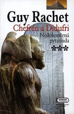 Chefrén a Didufri: Nedokončená pyramida