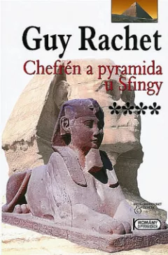 Chefrén a pyramida u Sfingy