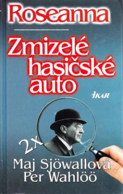 Roseanna / Zmizelé hasičské auto