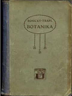 Rosického Botanika pro vyšší třídy středních škol