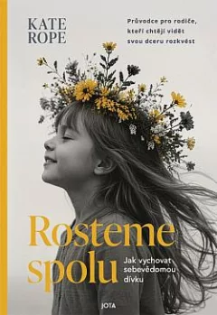 Rosteme spolu