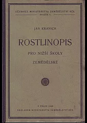 Rostlinopis pro nižší školy zemědělské