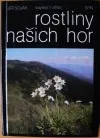 Rostliny našich hor - kapesní atlas