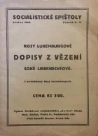 Rosy Luxemburgové Dopisy z vězení Soně Liebknechtové (výbor)