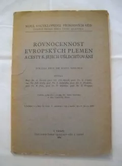 Rovnocennost evropských plemen a cesty k jejich ušlechťování