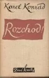 Rozchod!