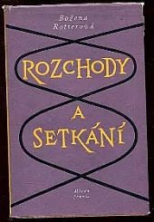 Rozchody a setkání