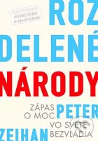 Rozdelené národy: Zápas o moc vo svete bezvládia