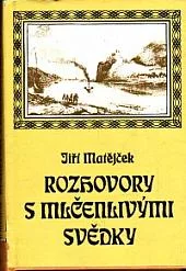 Rozhovory s mlčenlivými svědky
