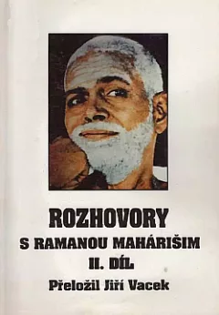 Rozhovory s Ramanou Mahárišim. II. díl